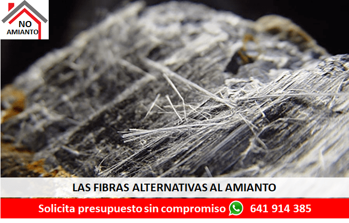 LAS FIBRAS ALTERNATIVAS AL AMIANTO
